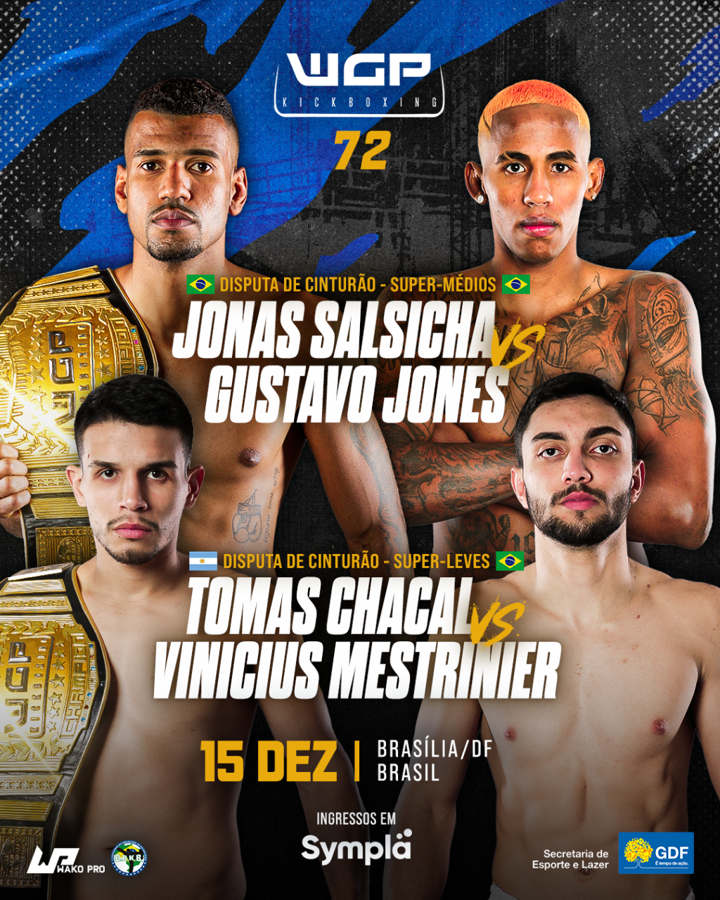 WGP KICKBOXING FECHA 2023 COM DUAS DISPUTAS DE CINTURÃO EM&nbsp;BRASÍLIA